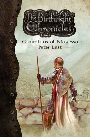 [The Birthright Chronicles 01] • Guardians of Magessa (The Birthright Chronicles Book 1)